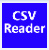 CSV阅读器(CSV Reader)