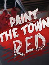 血染小镇中文版(paint the town red)