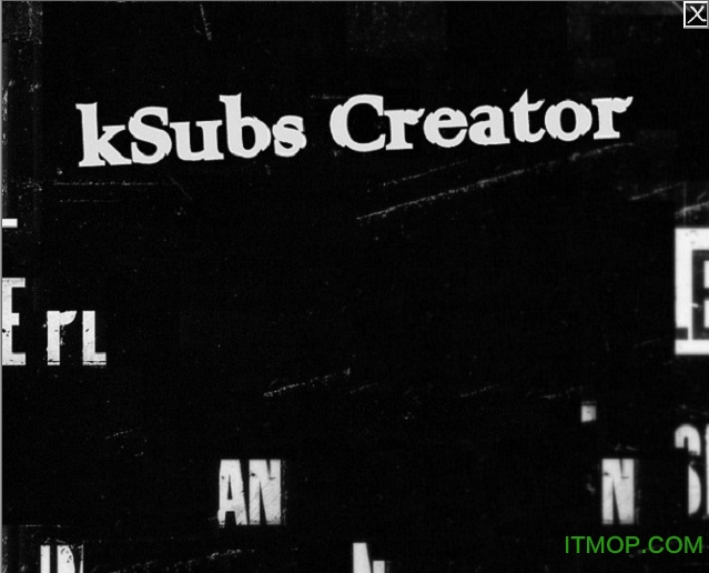 kSubs Creatorܛ(Ļsrtļ݋) v1.0.0.0 GɫM 0