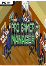 职业玩家经理(Pro Gamer Manager)