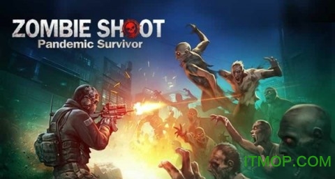 ʬҴڹƽ(Zombie Shoot:Pandemic Survivor) ͼ0