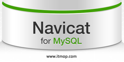 navicat for mysql绿色破解版-navicat for mysql系列软件