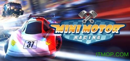 ٷɳİMini Motor Racing v1.0 ׿ 0