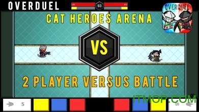 ذȷ(OVERDUEL Cat Heroes Arena) v0.1.1 ׿ֻ1