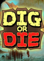 ڻ(Dig or Die)