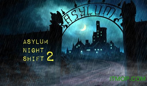 Ժҹ2(Asylum Night Shift 2) v1.2 ׿ 0