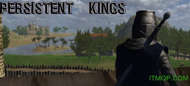 뿳ɱսŲ֮mod(Persistent Kings) v1.1 ʽ 0