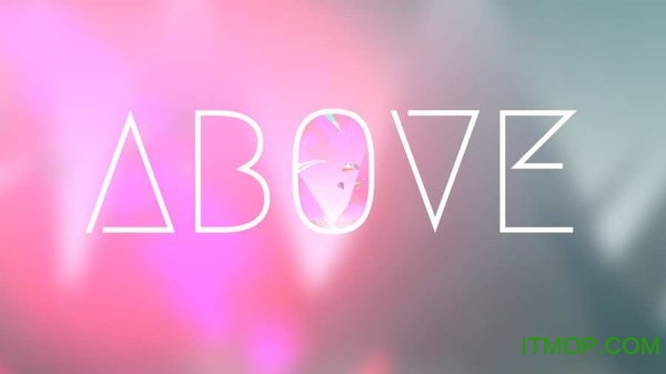 Ʋ֮Above v1.11 ׿0