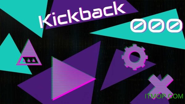 Ϯ(Kickback) v1.0 ׿ 3