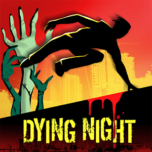 ֮ҹʬܿDying Night Zombie Parkour 3D