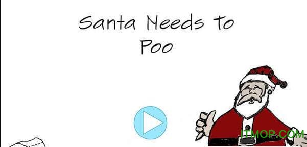 ʥҪϲ(Santa Needs To Poo) v0.306 ׿ 1