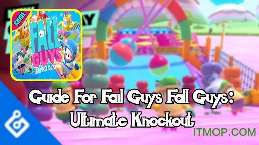 guide for fall guys gameǶ v1.1 ׿ 0