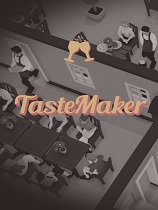 ʳ߲͏dģMΑ(TasteMaker: Restaurant Simulator)