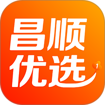 昌顺优选免费版APP v5.9.20