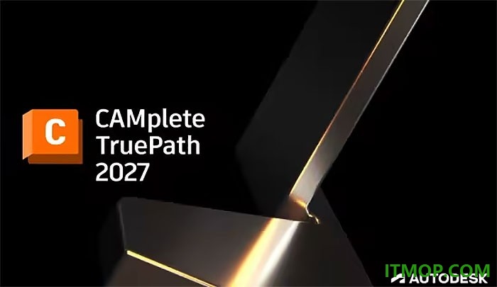 Autodesk CAMplete TruePath 2027
