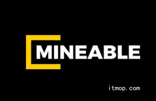 mineable教程：mineable挖矿是哪里的项目