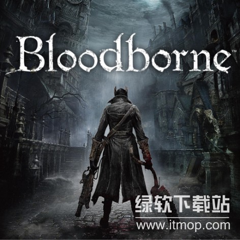 血源诅咒（Bloodborne）破解版下载：PC完整版全DLC免费获取