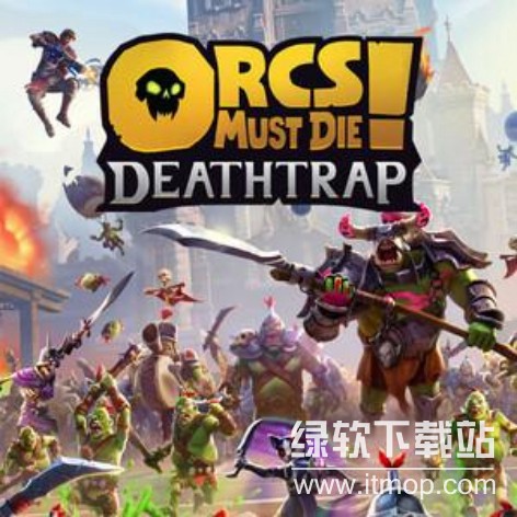 兽人必须死死亡陷阱破解版下载：策略塔防新体验