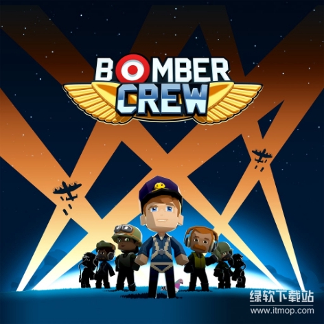 轰炸机小队(Bomber Crew)破解版下载：无限金币+全DLC解锁免安装